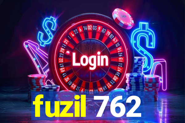 fuzil 762